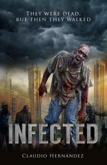 Infected, Zombi The City of the Zol Read online