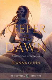 Keeper of the Dawn Read online