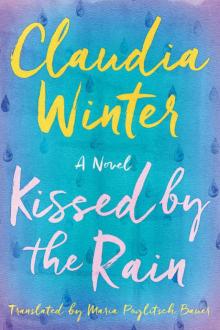 Kissed by the Rain Read online