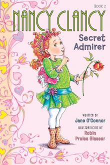 Nancy Clancy, Secret Admirer Read online