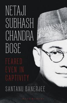Netaji Subhash Chandra Bose Read online
