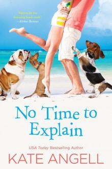 No Time to Explain Read online