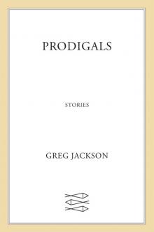 Prodigals Read online