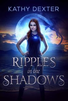 Ripples in the Shadows Read online