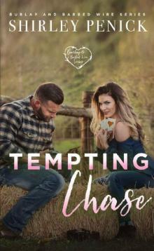 Tempting Chase_Burlap and Barbed Wire Read online