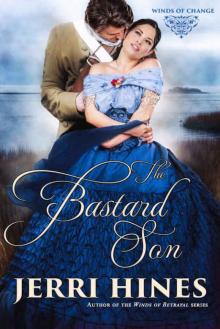 The Bastard Son (Winds of Change Book 2) Read online