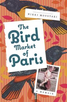 The Bird Market of Paris Read online