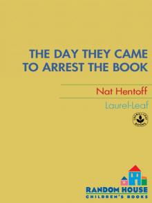 The Day They Came to Arrest the Book Read online