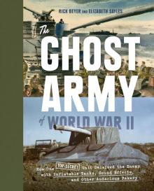 The Ghost Army of World War II Read online