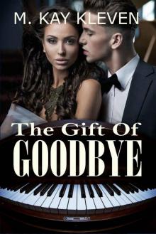 The Gift of Goodbye Read online