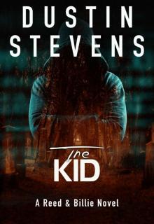 The Kid: A Suspense Thriller (Reed & Billie Book 3) Read online