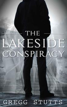The Lakeside Conspiracy Read online