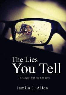 The Lies You Tell Read online