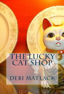 The Lucky Cat Shop Read online