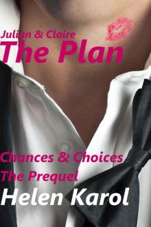 The Plan - Chances & Choices Prequel Read online