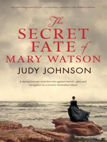 The Secret Fate of Mary Watson Read online