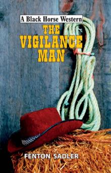 The Vigilance Man Read online