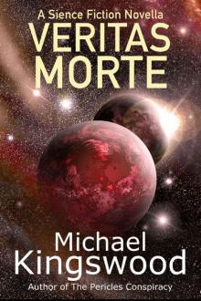 Veritas Morte: A Science Fiction Novella Read online