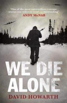 We Die Alone Read online