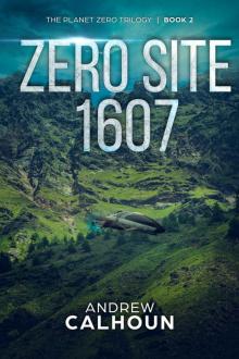 Zero Site 1607 Read online