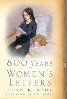 800 Years of Women's Letters Read online