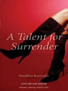 A Talent for Surrender Read online