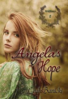 Angela's Hope (Wildflowers) Read online