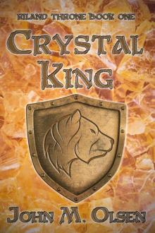 Crystal King (Riland Throne Book 1) Read online