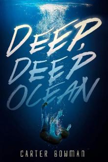 Deep, Deep Ocean Read online