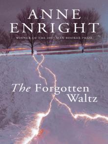 Forgotten Waltz, The Read online