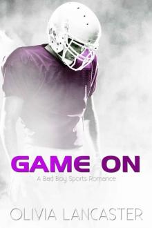 Game On (A Bad Boy Sports Romance) Read online