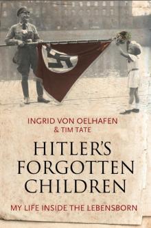 Hitler's Forgotten Children Read online