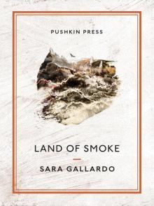 Land of Smoke Read online