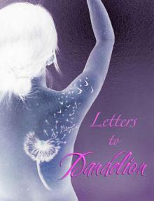 Letters to Dandelion Read online