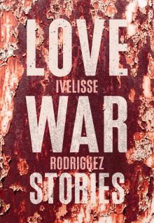 Love War Stories Read online