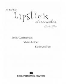 More Lipstick Chronicles Read online