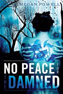 No Peace for the Damned Read online