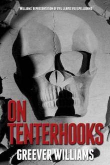 On Tenterhooks Read online