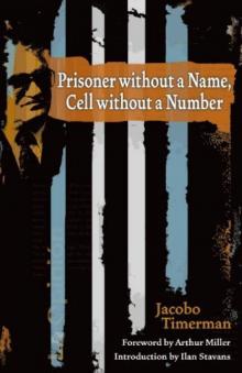 Prisoner Without a Name, Cell Without a Number Read online