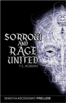 Sorrow and Rage United Read online