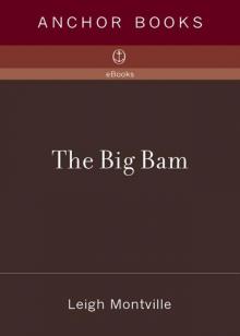 The Big Bam: The Life and Times of Babe Ruth Read online