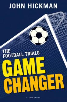 The Football Trials: Game Changer Read online