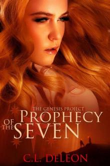 The Genesis Project Prophecy of the Seven Read online