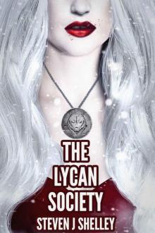 The Lycan Society (The Flux Age Book 1) Read online