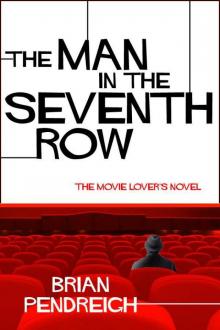 The Man In The Seventh Row Read online