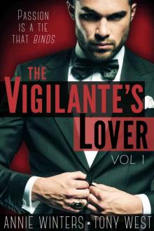 The Vigilante's Lover: A Romantic Suspense Thriller (The Vigilantes Book 1) Read online