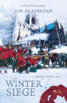 The Winter Siege (Daniel Cheswis Book 1) Read online