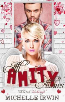 All Amity Allows (Fall for You Book 2) Read online