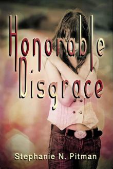 Honorable Disgrace Read online