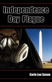 Independence Day Plague Read online